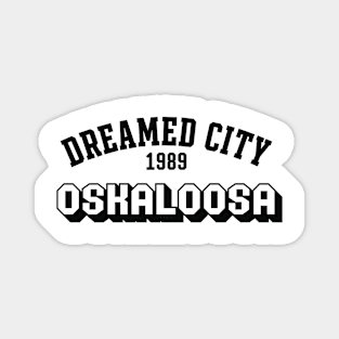 Dreamed city Oskaloosa Magnet