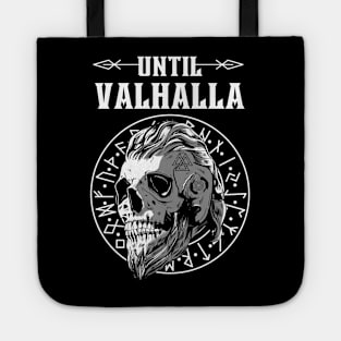 Until Valhalla Tote