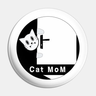 Cat Mom Night Watcher! Pin