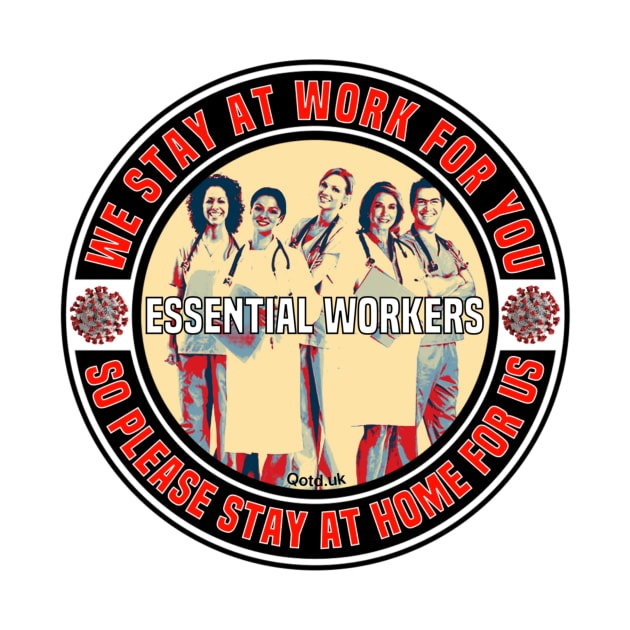 Protect Our Essential Workers by FirstTees