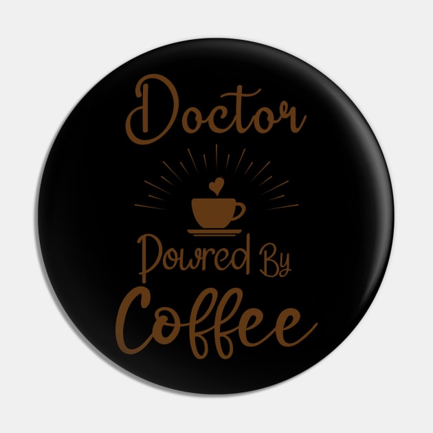 doctor powered by coffee Pin by Diwa