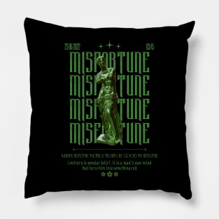 Misfortune - Techno Merch - Streetwear Style Pillow