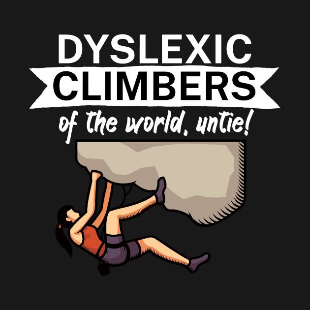 Dyslexic climbers of the world Untie by maxcode