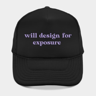 Will Design For Exposure Hat