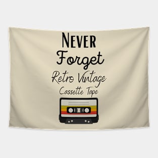 Never Forget Retro Vintage Cassette Tape Tapestry