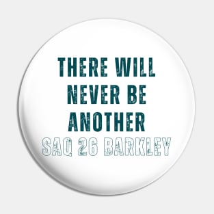 THERE WILL NEVER BE ANOTHER SAQ BARKLEY Pin