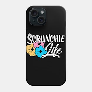 Scrunchie Life Phone Case