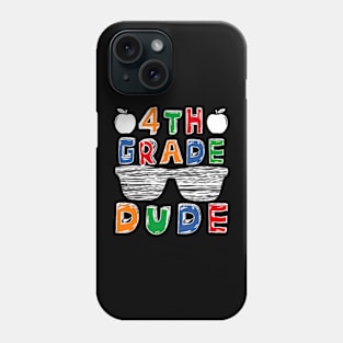 Back To School 4th Grade Dude Shirts, First Day Teacher kids Phone Case