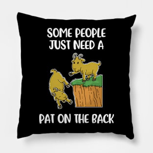 Pat On The Back Funny Sarcasm Gift Pillow