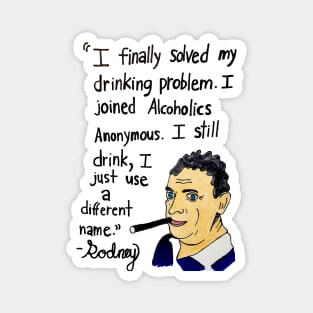 Drinking Problem Magnet