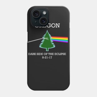 Oregon: Dark Side Of The Eclipse 8-21-17 Phone Case