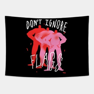 Don´t Ignore Red Flags Tapestry