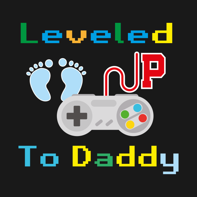 Leveled Up To Daddy - Soon to be Dad Video Gaming Controller by MerchSpot