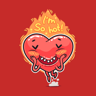 My Heart Is So Hot T-Shirt