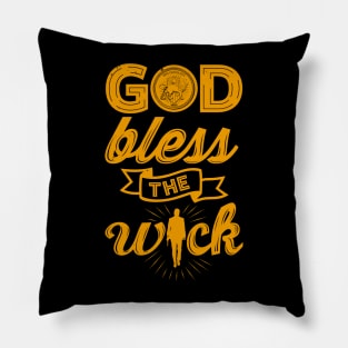 God Bless The Wick Typography Pillow