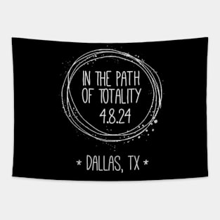 2024 Total Solar Eclipse Dallas Tx Texas Path Of Totality Tapestry