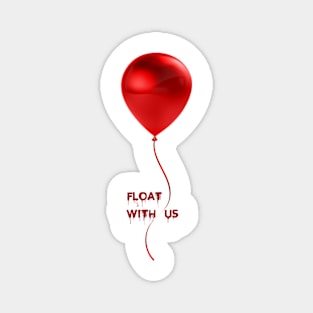 Float With Us Magnet