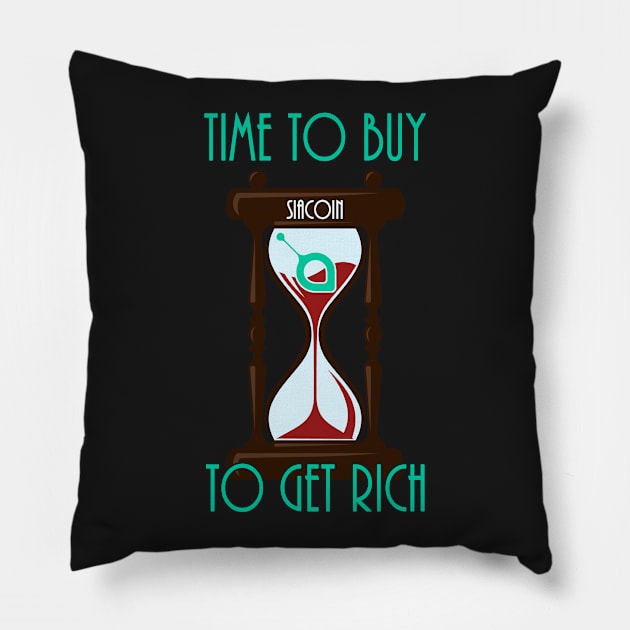 Time To Buy Siacoin To Get Rich Pillow by CryptoTextile