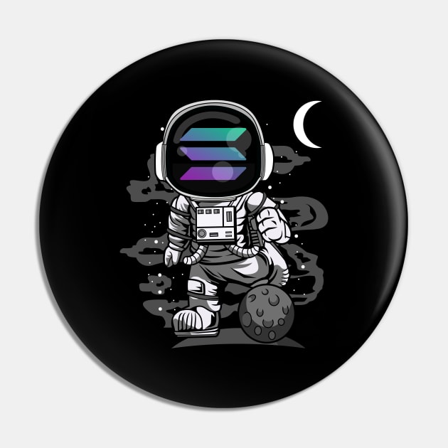 Astronaut Solana Coin To The Moon Crypto Token Cryptocurrency Wallet Birthday Gift For Men Women Kids Pin by Thingking About