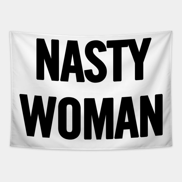 Nasty Woman Tapestry by sergiovarela