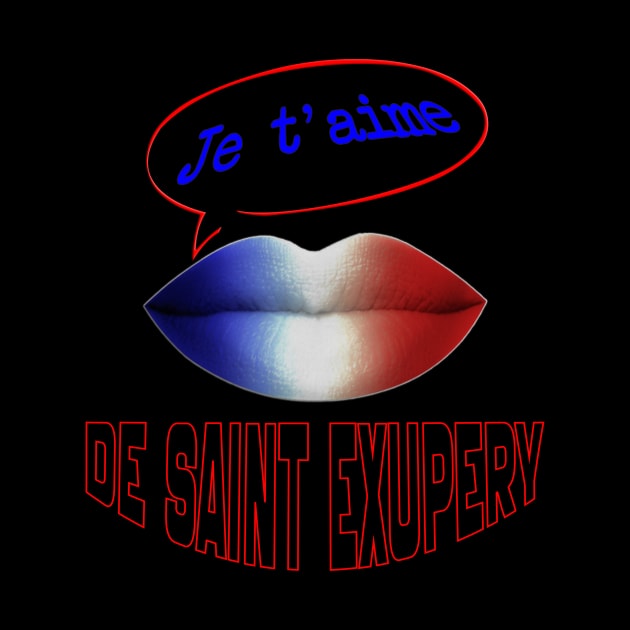 JE TAIME FRENCH KISS DE SAINT EXUPERY by ShamSahid