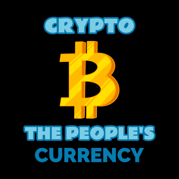 Crypto: the People's Currency Crypto by FunTeeGraphics