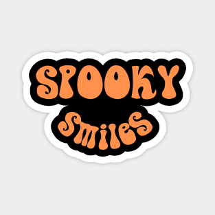 Spooky smiles, Halloween, text making a smiley. Magnet