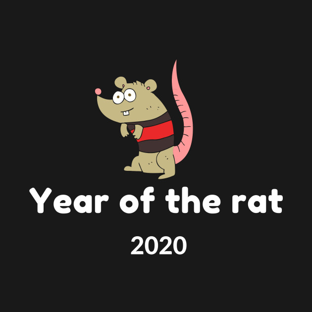 Year of the Rat 2020, Chinese New Year - Year Of The Rat 2020 - T-Shirt