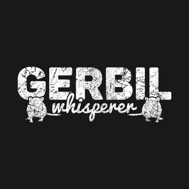 Gerbil Gerbil Whisperer Funny by Trash Panda Internet Store