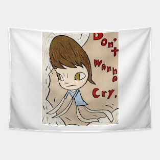 dont wanna cry Tapestry