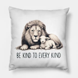 Be Kind to Every Kind Pillow