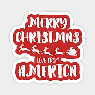 Merry Christmas, love from America Magnet