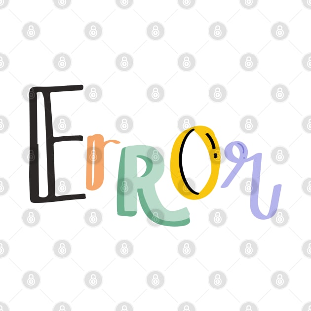 Error by Mako Design 