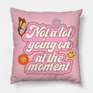 Not a lot going on at the moment - retro Pillow