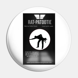 Rat Patootie Pin