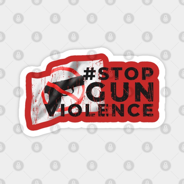 #stop gun violence Magnet by HANASUISI