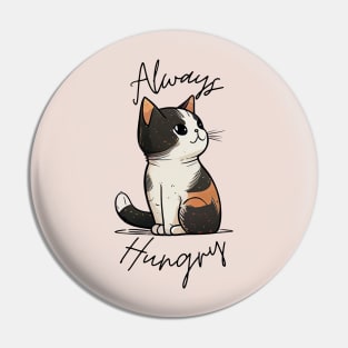 Always Hungry Cute Cat Sticker Pin