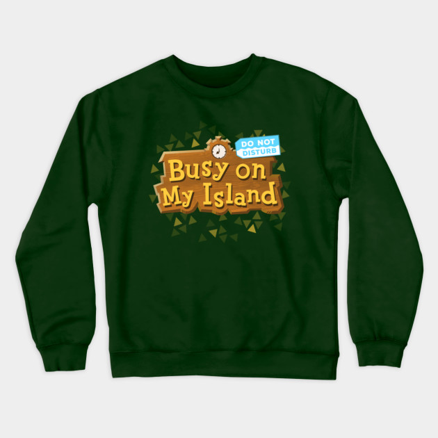 Do Not Disturb Animal Crossing New Horizons Crewneck