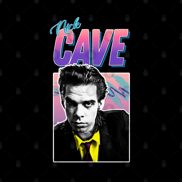 Nick Cave / Retro 80s Styled Design by DankFutura