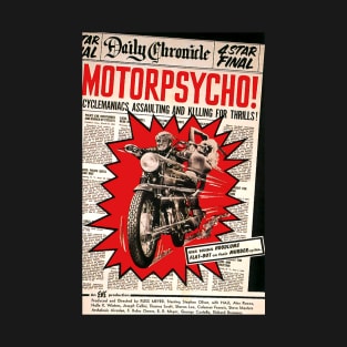 Vintage Motorcycle Gang Movie Poster - Motor Psycho T-Shirt