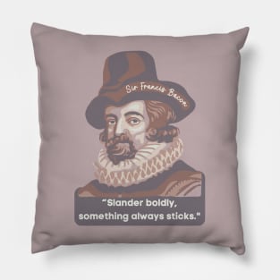 Sir Francis Bacon Portrait and Quote Pillow