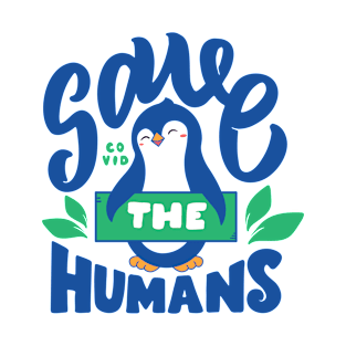 Save the Humans T-Shirt