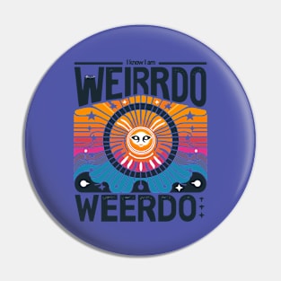 Weirdo - Minimalist Typography with Colorful Sun Design Pin