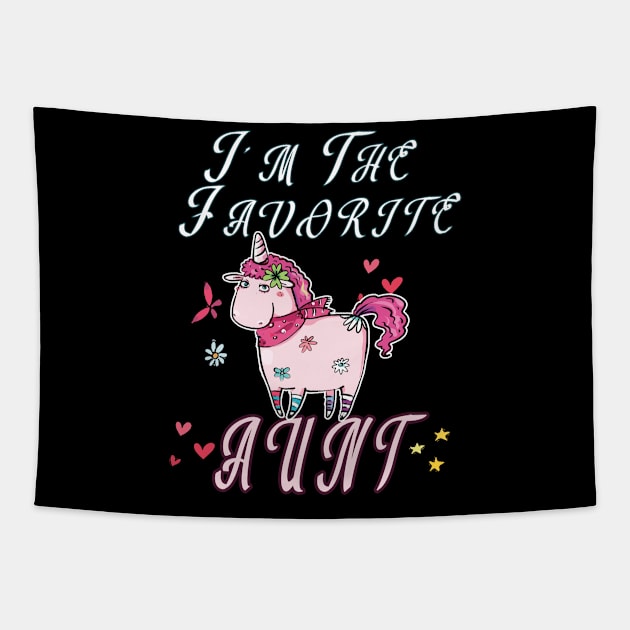 I'm The Favorite Aunt Shirt Funny Auntie Tapestry by BuzzTeeStore