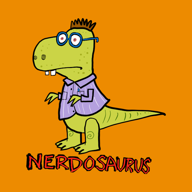 Nerdosaurus is on the rampage. Be careful- he may help you with  homework… by wolfmanjaq