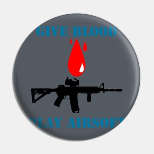 Give Blood Play Airsoft Ver. 2 Pin