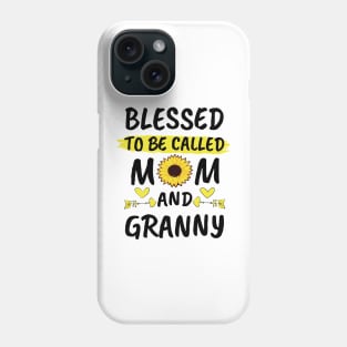 Blessed To Be Called Mom And Granny Phone Case