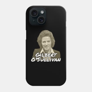 Gilbert O'Sullivan / 1946 Phone Case