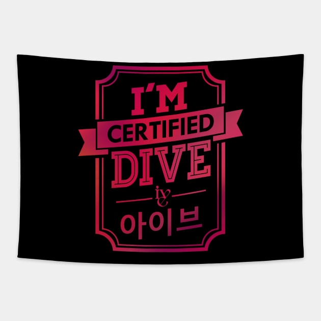 Certified IVE DIVE Tapestry by skeletonvenus