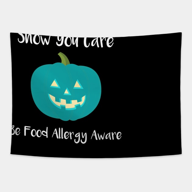 Show You Care Be Food Allergy Aware Tapestry by DANPUBLIC